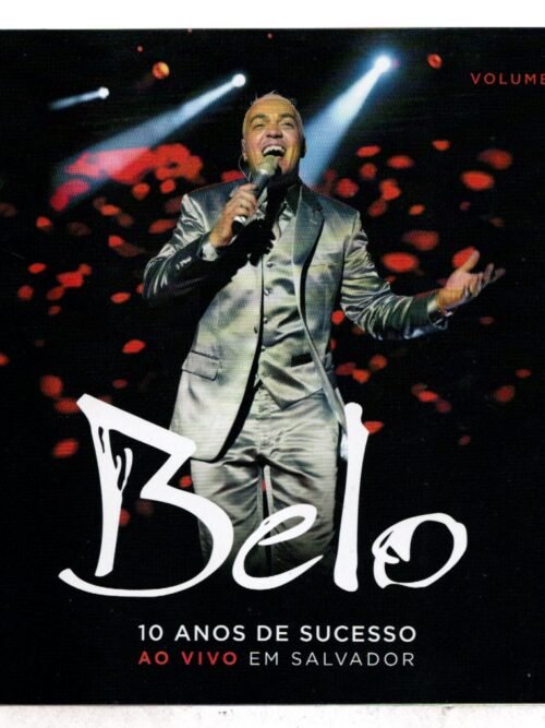 Cd Belo - 10 Anos De Sucesso Ao Vivo Vol. 2