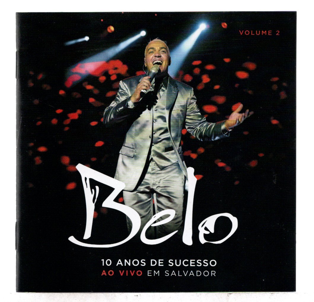 a3f565889b13e7dca685111595085a28.jpg Cd Belo - 10 Anos De Sucesso Ao Vivo Vol. 2 - Imagem 1