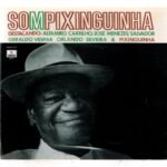 CD Pixinguinha  Som Pixinguinha