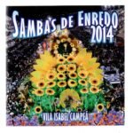 Cd Sambas De Enredo 2014 - Vila Isabel Campeã