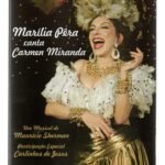 DVD + CD Marilia Pera canta Carmen Miranda