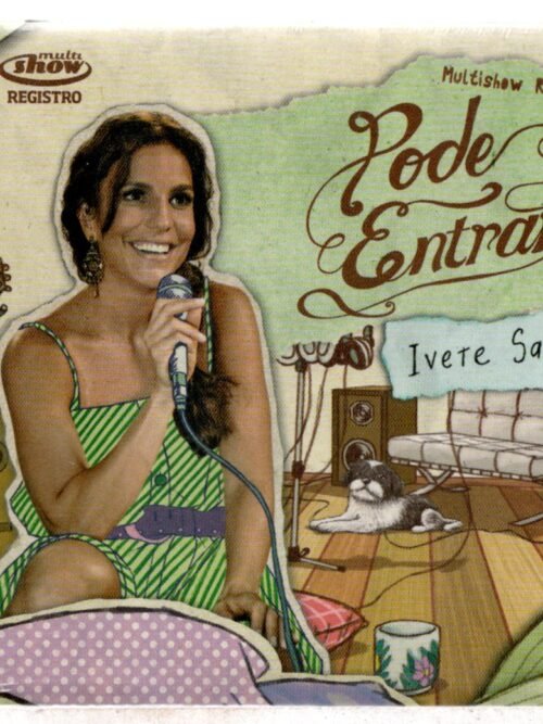 Cd Ivete Sangalo - Pode Entrar / Digipack ***
