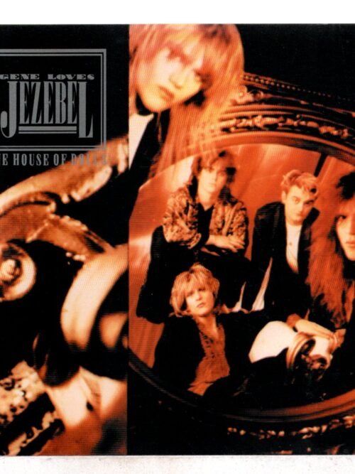 Cd Gene Loves Jezebel - The House Of Dolls