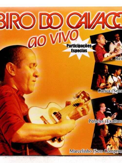 Cd Biro do Cavaco Ao vivo Participacoes especias