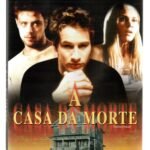 DVD A CASA DA MORTE