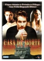 DVD A CASA DA MORTE