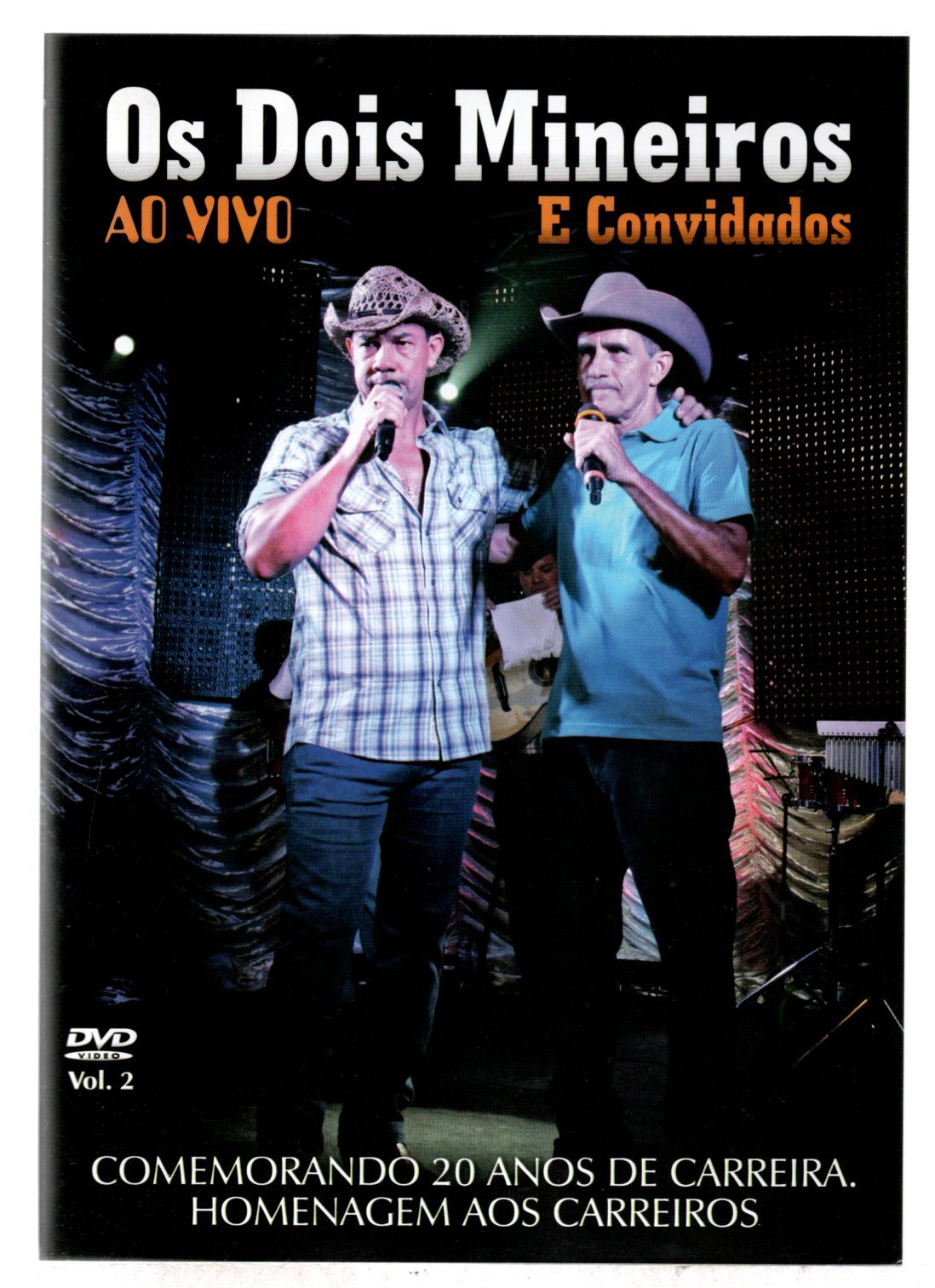 fd88f64a756835225a9e33732f802de8.jpg Dvd Os Dois Mineiros - Ao Vivo E Convidados - Imagem 1