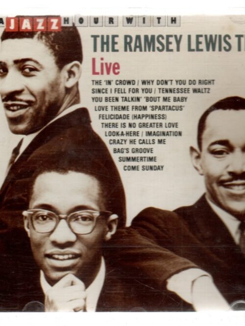 CD A jazz hour with The Ramsey Lewis Trio