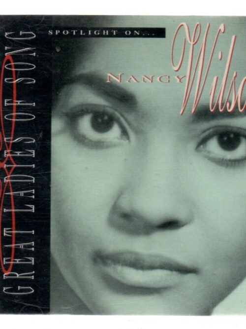 CD Nancy Wilson Spotlight on