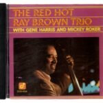CD The red hot Ray Brown Trio