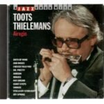 CD A jazz hour with Toots Thielemans