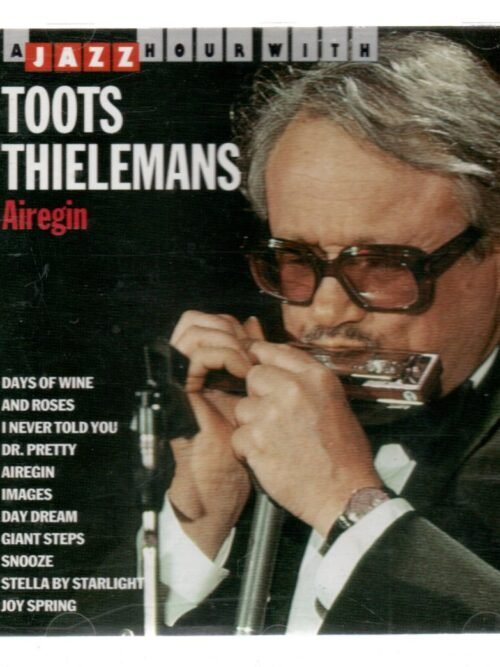 CD A jazz hour with Toots Thielemans