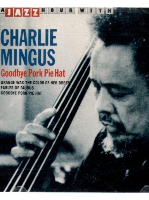 CD A Jazz Hour with Charlie Mingus