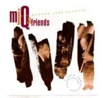CD The modern Jazz Quartet  A Celebration MjQ & friends