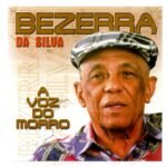 CD BEZERRA DA SILVA : A VOZ DO MORRO