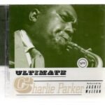 CD Charlie Parker - ULTIMATE