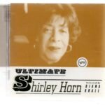 CD Shirley Horn - ULTIMATE