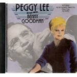 CD Peggy Lee sings with Benny Goodman