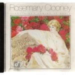 CD Rosemary Clooney - Everthing's coming up Rosie
