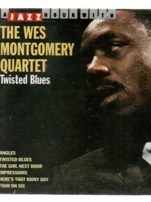 CD A jazz hour with The Wes Montgomery Quartet