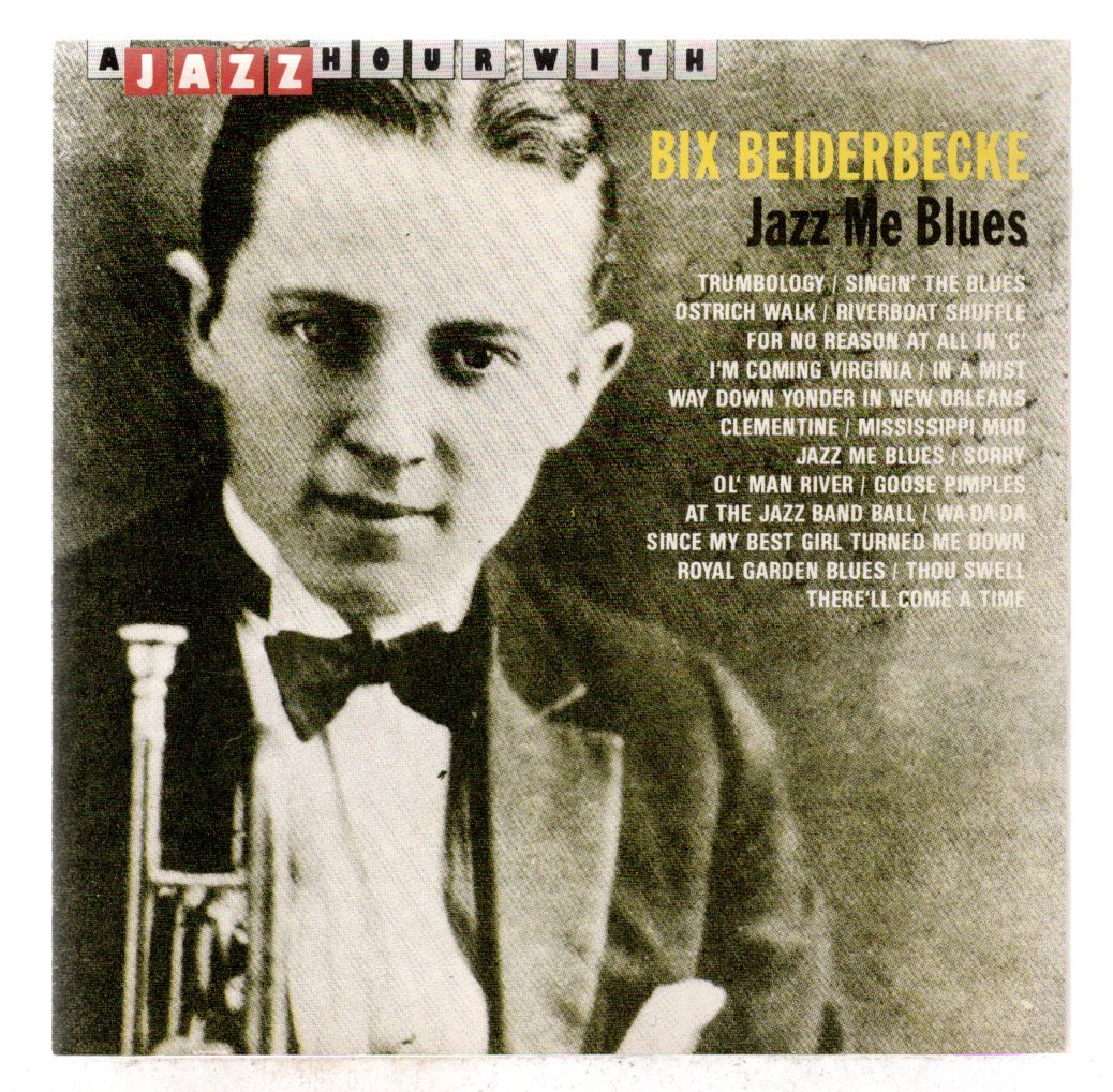 66540632fbf47e6d24844e9de4586e3e.jpg Cd Bix Beiderbecke - Jazz Me Blues - Imagem 1