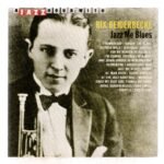 Cd Bix Beiderbecke - Jazz Me Blues - Imagem 3