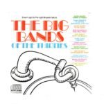 CD THE BIG BANDS - OF THE THIRTIES