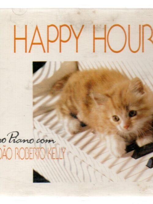 CD HAPPY HOUR ao piano com João Roberto Kelly