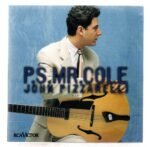 Cd John Pizzarelli - P.s. Mr. Cole