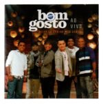 Cd Bom Gosto - Deixa Eu Cantar Meu Samba - Ao Vivo