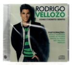 Cd Rodrigo Vellozo - Como é Bonito Benito - Imagem 3