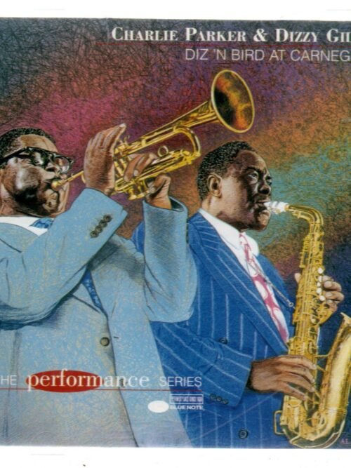 CD Charlie Parker & Dizzy Gillespie Diz 'n Bird at Carnegie