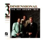 CD The Ray Brown trio 3 dimensional  Importado USA