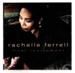 Cd Rachelle Ferrell - First Instrument