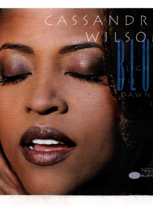 Cd Cassandra Wilson - Blue Light 'till Dawn