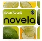CD Sambas De Novela