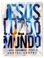 DVD Daniel Ludtke -  Jesus Luz Do Mundo