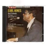 CD EARL HINES - JUST FRIENDS A JAZZ HOUR WITH