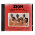 CD ZION HARMONIZERS - GOD PROMISED ME