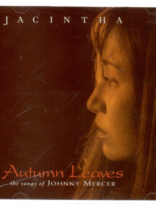 CD Autumm Leaves the songs of Johnny Mercer